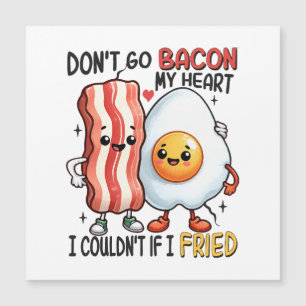 N'enlevez pas le Bacon de mon cœur
