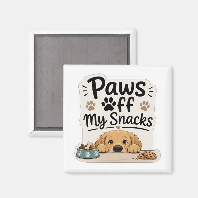 N'enlevez pas mes friandises Magnet drôle pour chi (Recto/Verso)