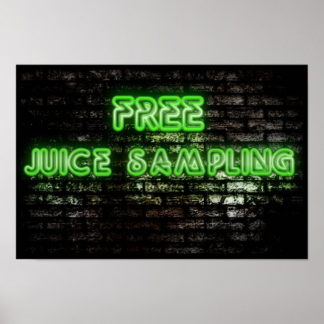 Neon Green Free Juice Sampling Poster (Devant)