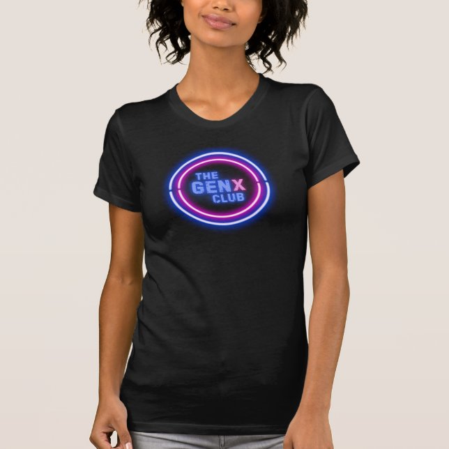 Neon Sign THE GEN X CLUB T-Shirt (Devant)