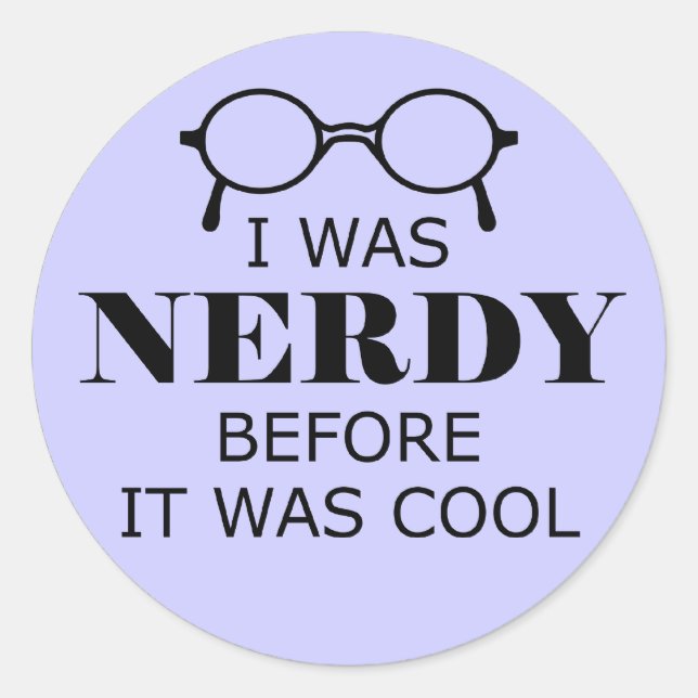 Nerdy Avant C'Était Stickers Cool (Devant)