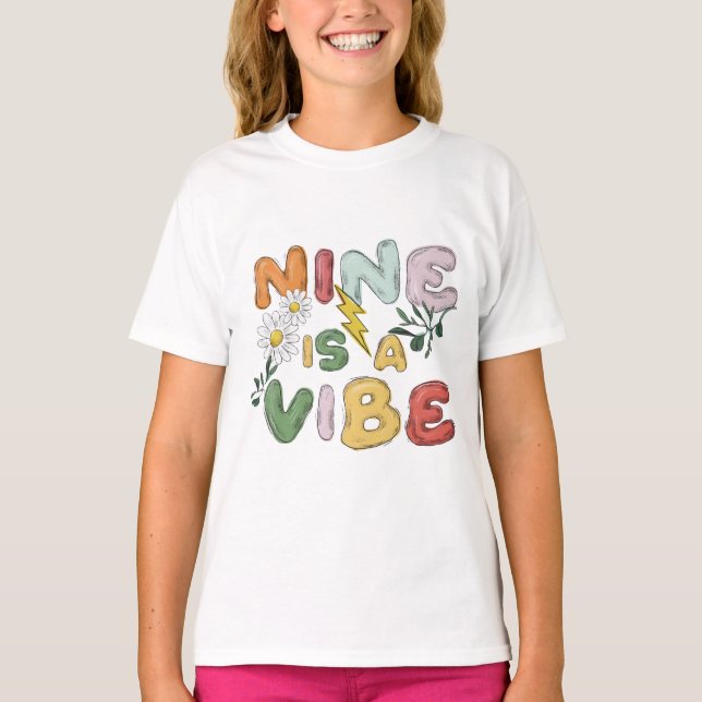 Neuf est un T-shirt d'anniversaire vibe (Devant)