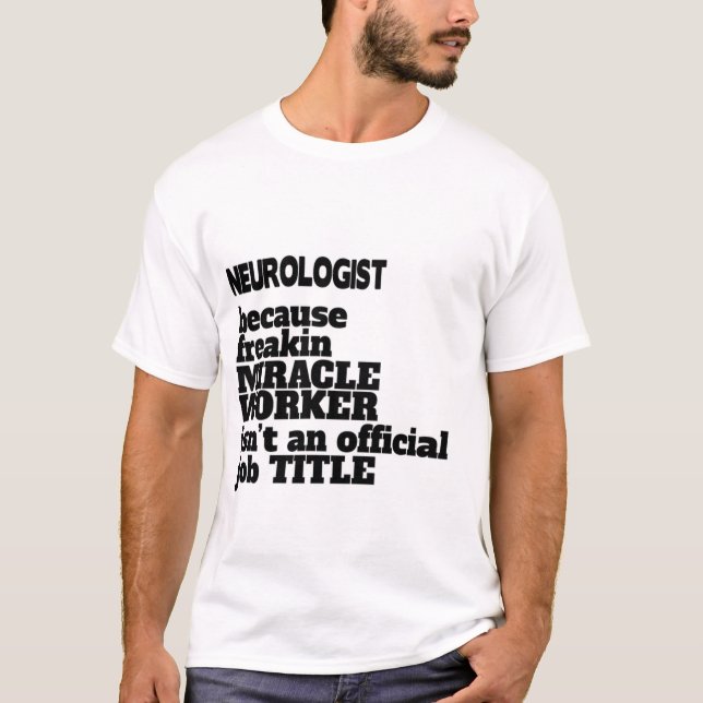 Neurologue T-Shirt Don/Présenté, Devis Amusant (Devant)
