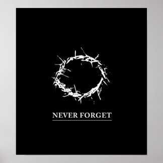 Never Forget - Poster (personnalisable)