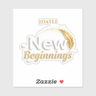 New Beginnings Sticker / Sticker Nuevos Comienzos