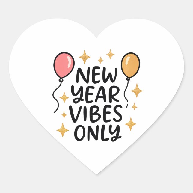 "New Year Vibes Only" Sticker (Devant)