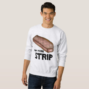 New York Strip NYC Steak Sweatshirt de viande four
