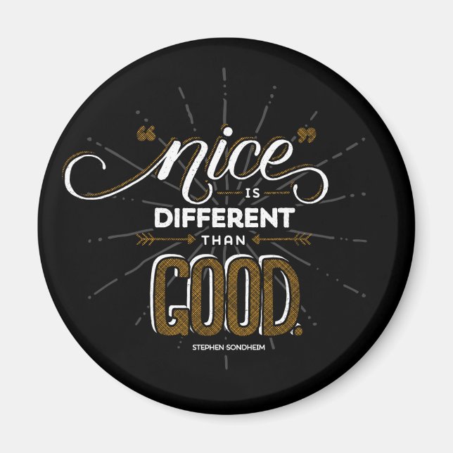 Nice est différent du bon aimant (Devant)