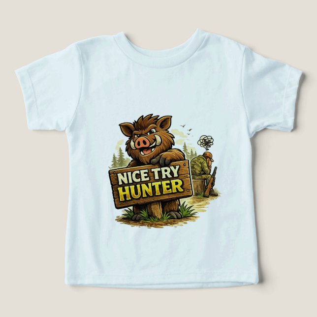 Nice Try Hunter (Design Recto)