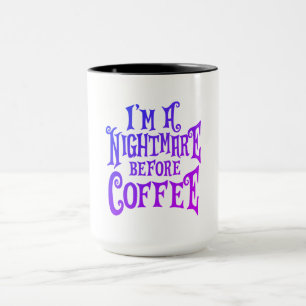 Nightmare avant café - modèle mug