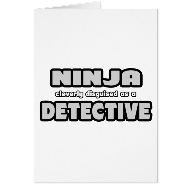 Ninja Clairement Déguisé En Détective (Devant)