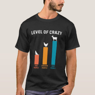 niveau fou chien poulet et chèvre T-shirt