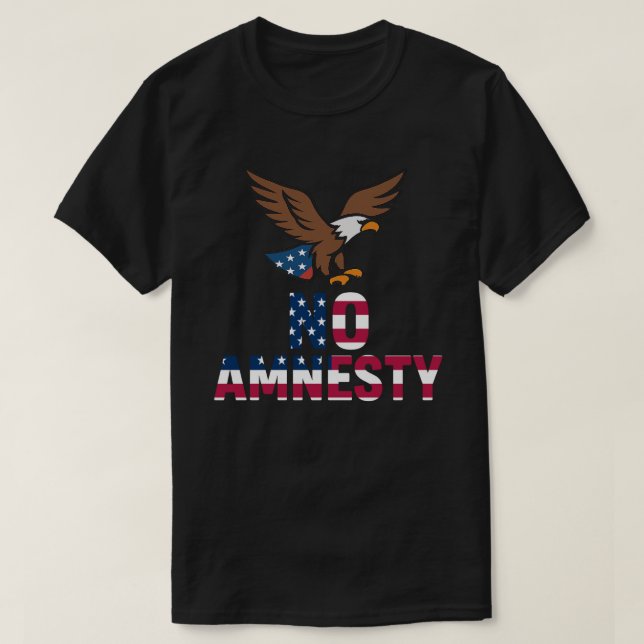 No Amnesty Bold Eagle Patriotic T-Shirt Design - U (Design devant)