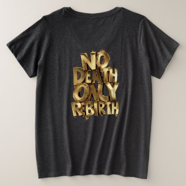 No Death Only Rebirth WOMENS PLUS SIZE BASIC SHIRT (Design dos)