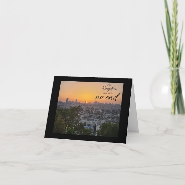 No End to His Kingdom Folded Note Card (Devant)