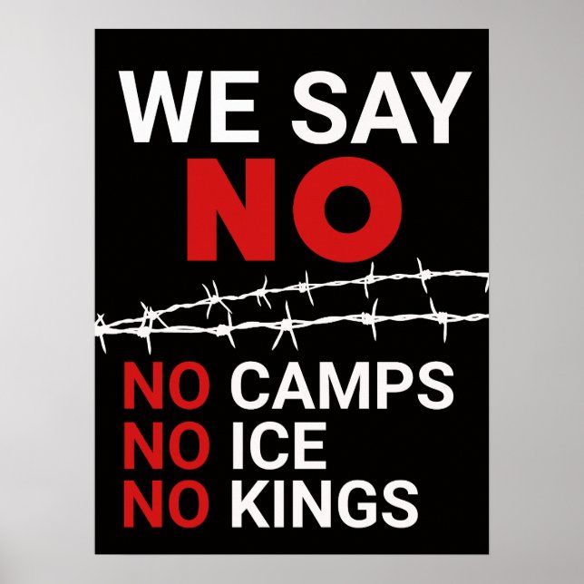 No ICE No Camps No Kings DOWNLOAD Sign Poster (Devant)