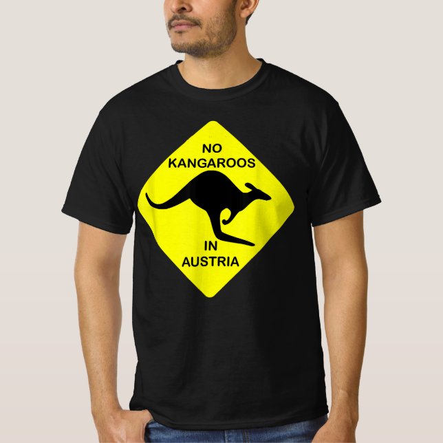 No Kangaroos In Austria Funny T-Shirt Yellow Sign (Devant)