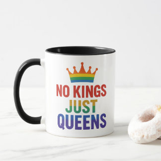 No Kings Just Queens Mug