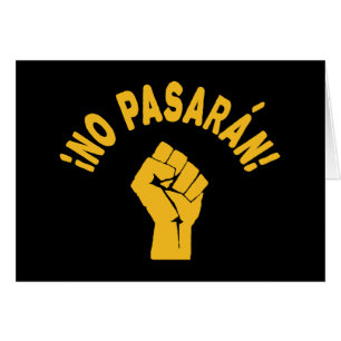 No Pasaran - Ils ne passeront pas