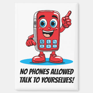 No Phones Allowed Red Cartoon Magnet