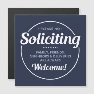 No Soliciing (modifiable) Welcome Magnetic Sign