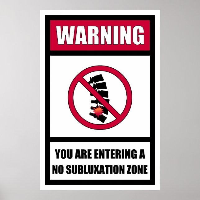 No Subluxe Zone Poster (Devant)