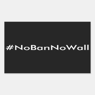 #NoBanNoWall, texte blanc sur les autocollants noi