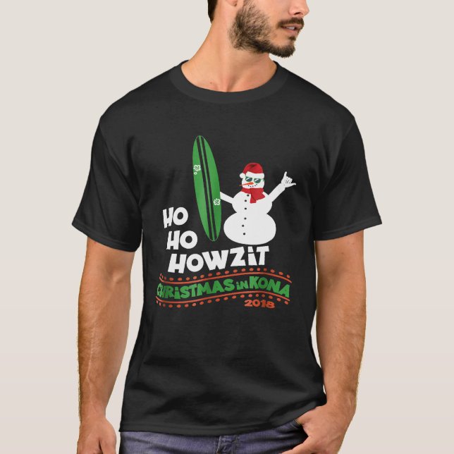 Noël à Hawaii Tshirt Howzit Surf Dude Snowma (Devant)