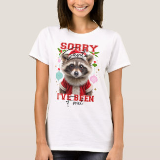 Noël Désolé Père Noël J'ai été T-shirt Feral