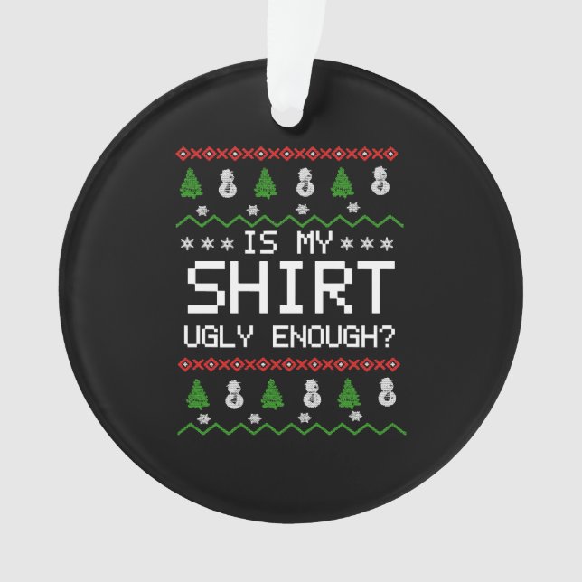 Noël drôle est ma chemise moche sweat Tshirt (devant)