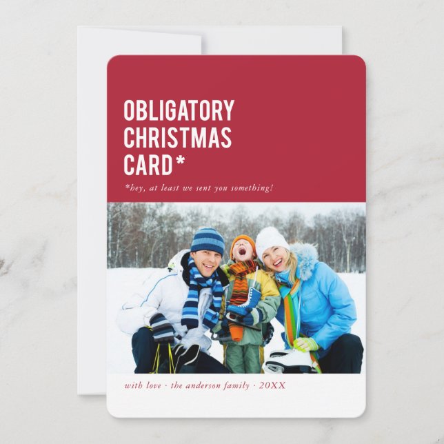 Noël obligatoire... Drôle Carte photo de vacances (Devant)