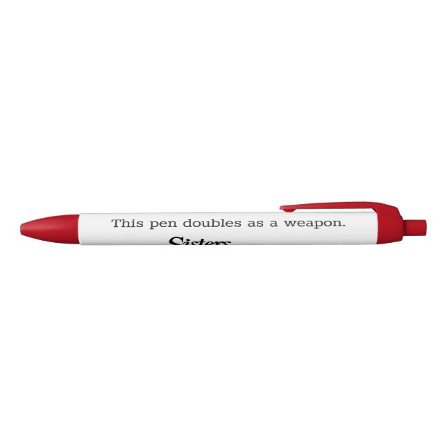 Noir Ce stylo sert d'arme (Haut)