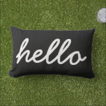 Noir et blanc moderne Hello Jeu Oreiller<br><div class="desc">Design d'oreiller extérieur mignon et simple avec HELLO en police de script ou ajouter votre propre texte personnalisé. Cliquez sur le bouton Customiser pour ajouter votre propre texte,  modifier les polices et les couleurs pour une conception personnalisée unique.</div>