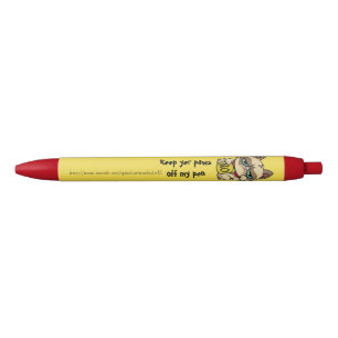 Noir "Garde tes pattes de mon stylo !"