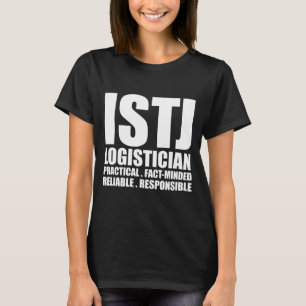 Noir introverti de T-shirt de logisticien d'ISTJ
