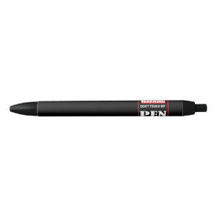 Noir ne touche pas mon stylo