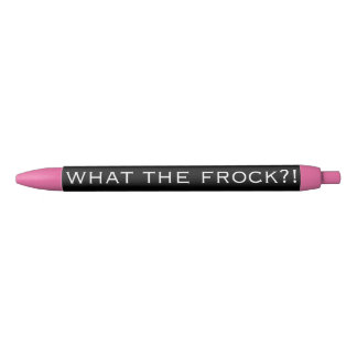 Noir WTF ? ! - Ce qui la robe ? ! - Stylo