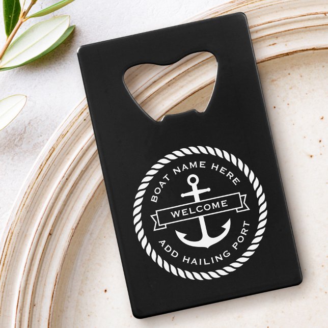 Nom du bateau d'attache et de mouillage port d'imm (Anchor and rope boat name hailing port welcome credit card bottle opener)