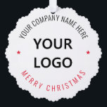 Nom du logo de l'entreprise personnalisée Carte d'<br><div class="desc">Cartes d'ornement de Noël avec logo d'entreprise personnalisé Timbre d'entreprise - Décoration de Noël personnalisée - Timbre professionnel promotionnel Cadeau de décoration de Noël - Ajouter votre logo - Image / Nom - Entreprise / plus - Redimensionner et déplacer ou ajouter des éléments / du texte avec outil de personnalisation....</div>