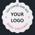 Nom du logo de l'entreprise personnalisée Carte d'<br><div class="desc">Cartes d'ornement de Noël avec logo d'entreprise personnalisé Timbre d'entreprise - Décoration de Noël personnalisée - Timbre professionnel promotionnel Cadeau de décoration de Noël - Ajouter votre logo - Image / Nom - Entreprise / plus - Redimensionner et déplacer ou ajouter des éléments / du texte avec outil de personnalisation....</div>