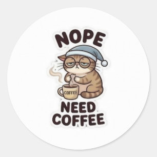 NON, BESOIN DE CAFE ! – Autocollant drôle pour ama