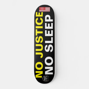NON JUSTICE NON SLEEP JMT USA Skateboard
