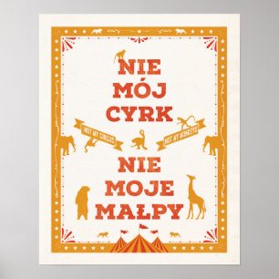 Non mon cirque, non mes singes : Affiche