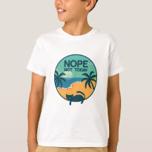 "Non pas aujourd'hui Chat T-shirt : Vibes de plage