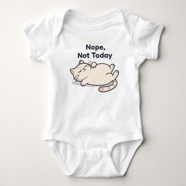 Non pas aujourd'hui – Mème de chat drôle Body bébé (Devant)