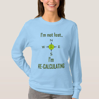 Non perdu mais recalculant le T-shirt de GPS