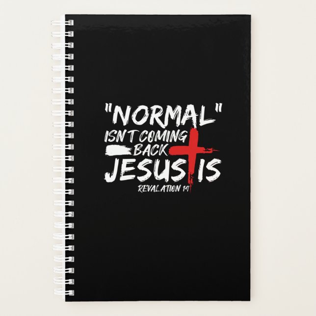 Normalement Isn't Coming Back But Jesus Is Revelat (Devant)