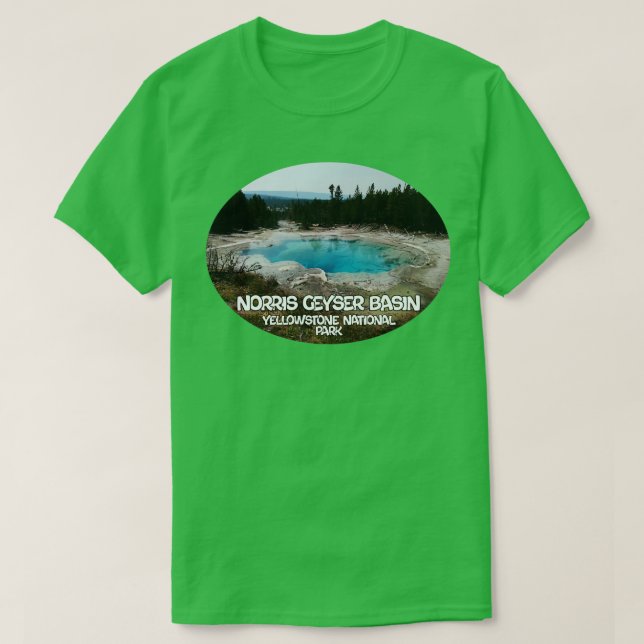 Norris Geyser Basin TShirt (Design devant)