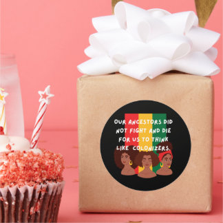 Nos Ancêtres N'Ont Pas Combattu Les Stickers Junet