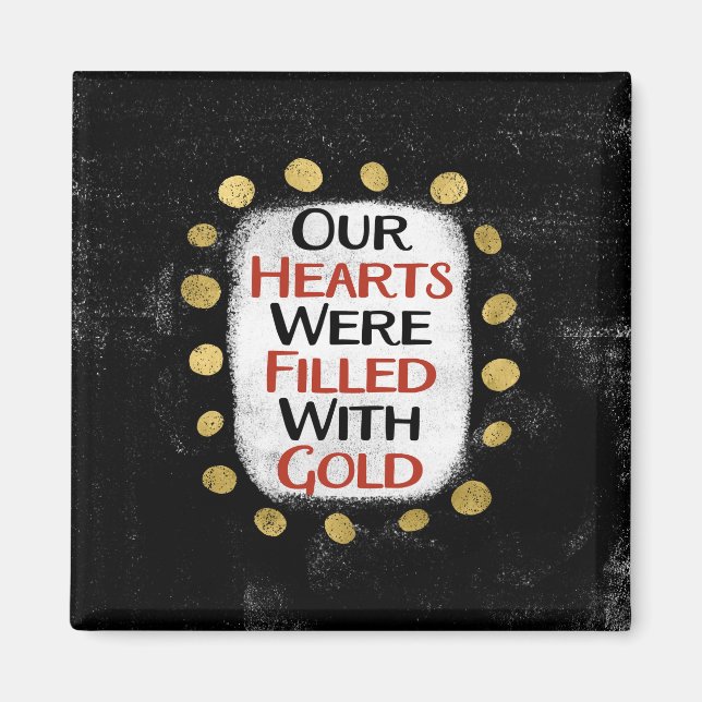 Nos Coeurs Étaient Or Réfrigérateur Magnet (Devant)